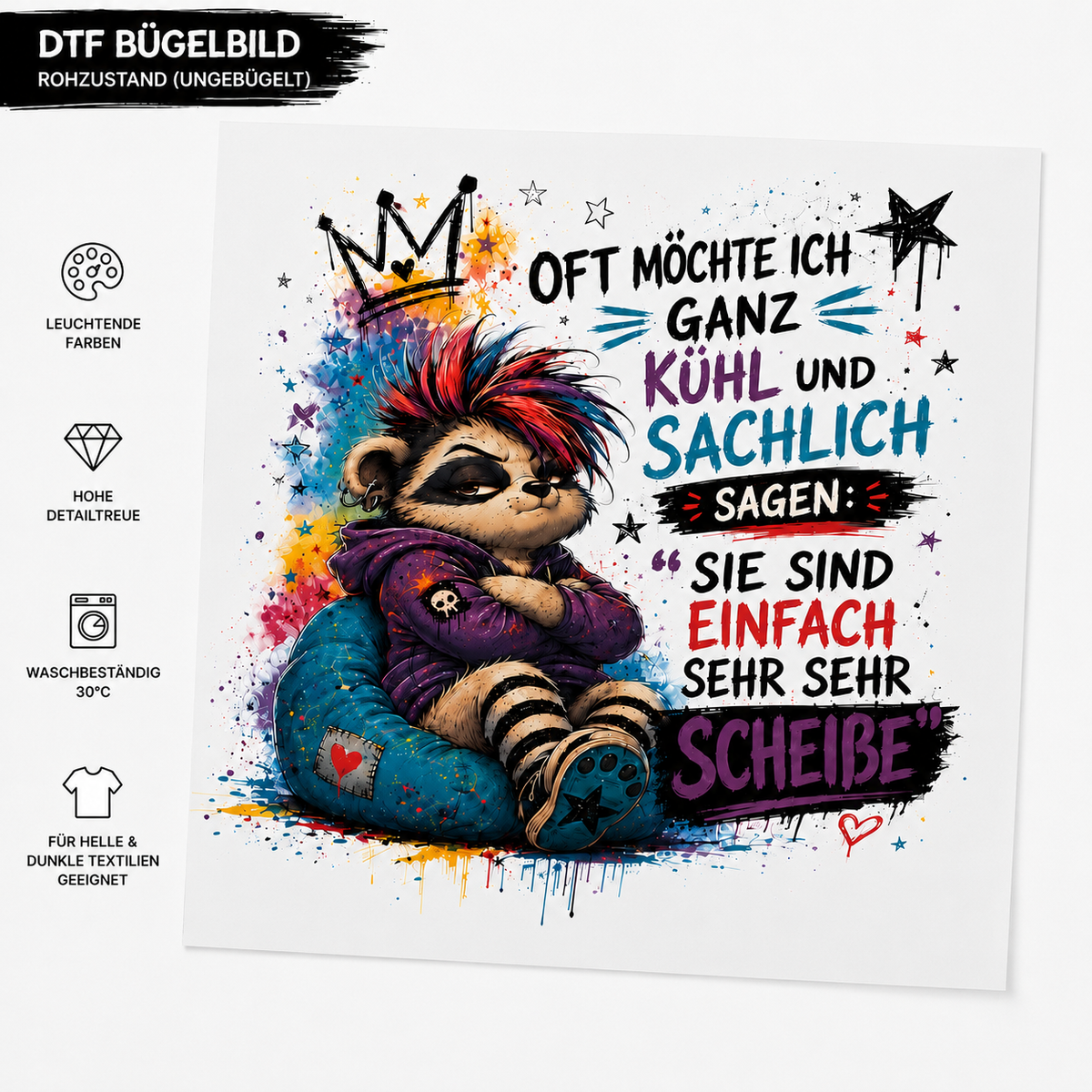 Bügelbild Sie sind Scheiße