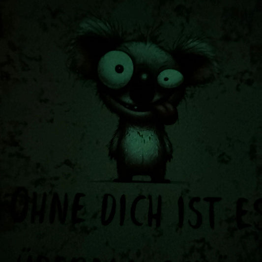 0,5m Kunstleder nachtleuchtend Ohne dich ist überall schön