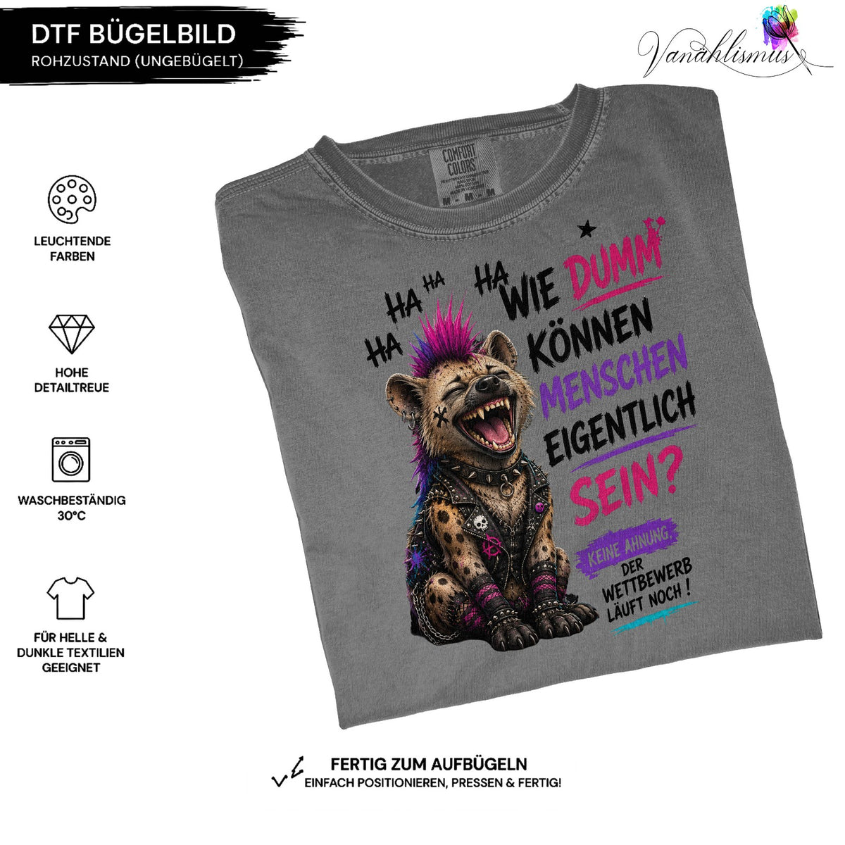 Bügelbild „Wie dumm können Menschen sein“ bunte Schrift mit schwarz