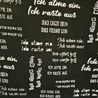 0,5m Sommersweat angeraut  Ich atme ein ich raste aus schwarz weiß